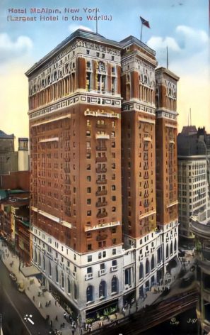 Ouvert en 1912, l’hôtel McAlpin, situé sur Broadway, était alors le plus grand hôtel du monde.