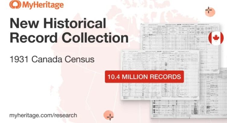 MyHeritage publie le recensement du Canada de 1931 avec un nouvel index