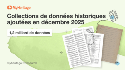 MyHeritage ajoute 1,2 milliard de données historiques en décembre 2025