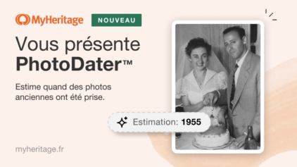 PhotoDater™, un nouvel outil exclusif et gratuit pour estimer la date des photos