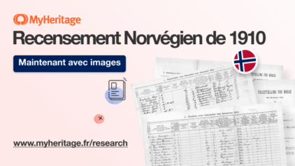 MyHeritage ajoute des images de Haute Qualité à la collection de recensement de 1910 pour la Norvège