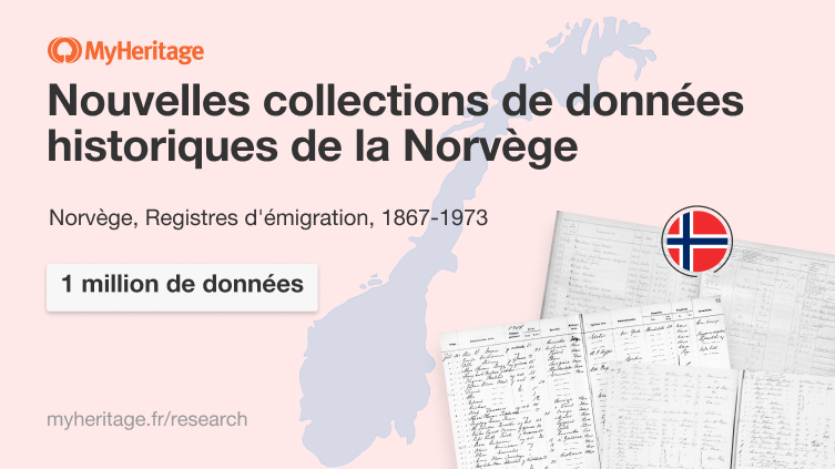 MyHeritage ajoute un million de données d’émigration de la Norvège