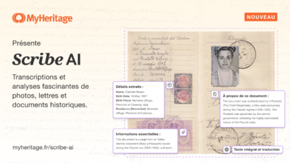Scribe AI : transcrivez, interprétez, et recevez des informations fascinantes sur les documents historiques et les photos de votre famille, ainsi que sur les données MyHeritage