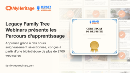 Legacy Family Tree Webinars présente les Parcours d&rsquo;apprentissage