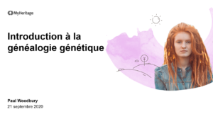 Webinaire : regardez ‘Introduction à la généalogie génétique’