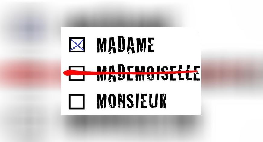 Mademoiselle ou Madame?