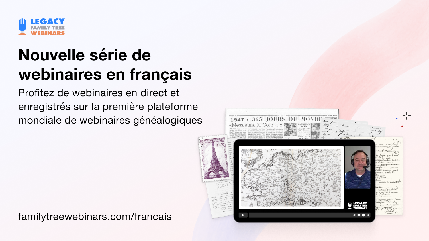 Nouveau : Des webinaires en français pour développer vos compétences en généalogie